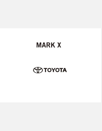 toyota mark x 2016 2017 2018 2019 owners manual